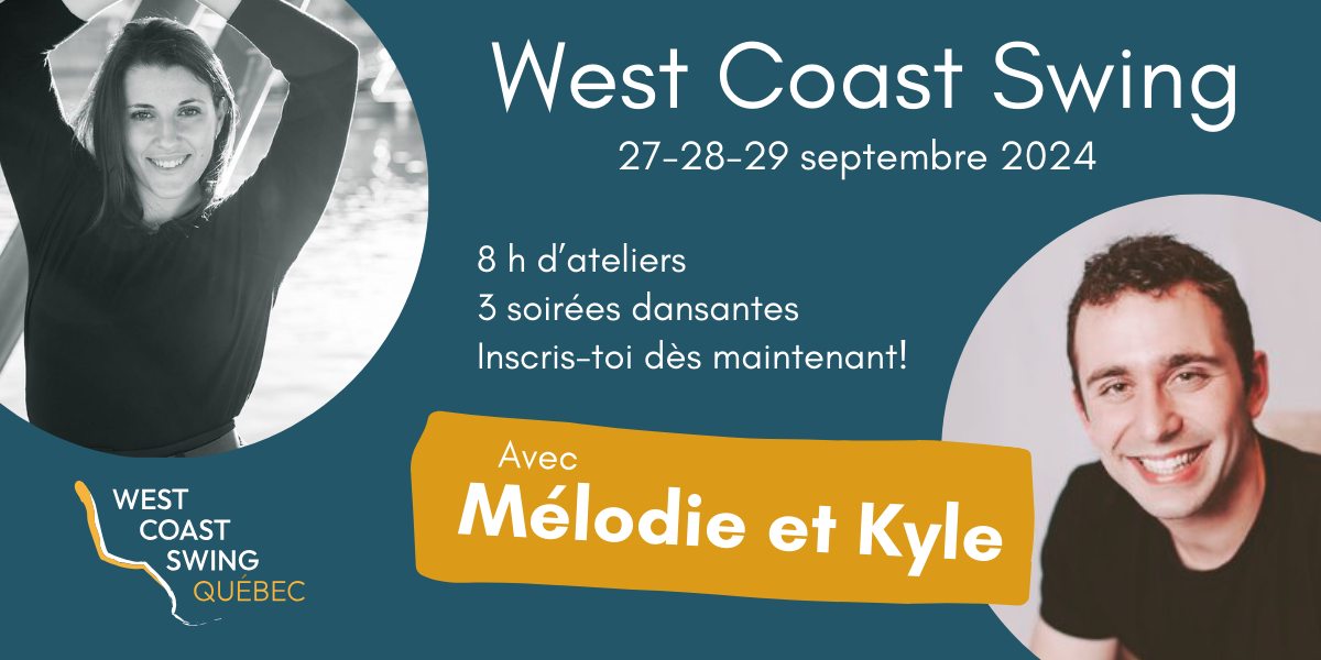 WCS // Kyle & Mélodie à Québec